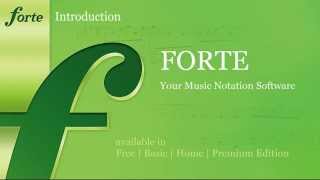 FORTE Notation Software  Introduction to Music Notation [upl. by Tobye]