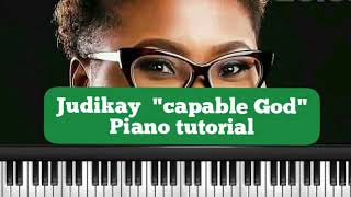 Judikay Capable God piano tutorial [upl. by Peoples187]