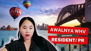 Pengalamanku WHV amp Mendapatkan PR di Australia  Pengalaman Merantau [upl. by Isma]