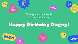 Happy Birthday Dagny [upl. by Teiluj587]