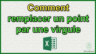 Comment remplacer un point par une virgule sur Excel [upl. by Moynahan]