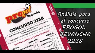 Progol Revancha 2238  Análisis completo [upl. by Lirbij502]