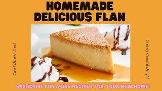 Homemade Flan Easy Recipe [upl. by Ynahpit]