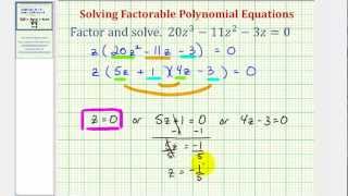 Ex Factor and Solve a Polynomial Equation [upl. by Rovner155]