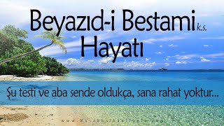 BEYAZIDİ BESTAMİ TÜM BÖLÜMLER VİDEO [upl. by Aerdnad476]