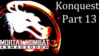 Mortal Kombat Armageddon  Konquest Walkthrough Part 13 [upl. by Welsh]