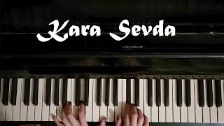 Kara Sevda  piano tutorial  Черная Любовь  обучение на пианино [upl. by Hselin]