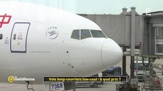 Vols longcourriers lowcost  à quel prix [upl. by Netsirc]