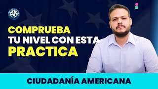 Comprueba tu nivel para tu entrevista  Ciudadanía americana 2024 [upl. by Gnauq]