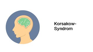 KorsakowSyndrom und WernickeEnzephalopathie  Psychische Störungsbilder [upl. by Down]