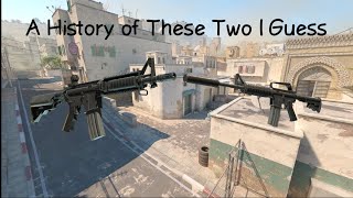 Counter Strikes Weird History of Poorly Balancing the M4A4 and the M4A1S [upl. by Fachini39]