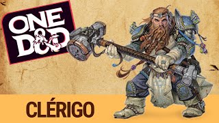 ONE DampD 🎲 El nuevo Dungeons and Dragons  Destripando la clase del Clérigo [upl. by Erreit]