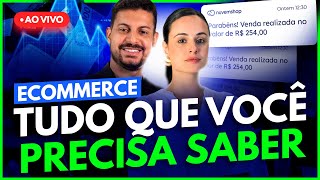 Ecommerce Sem Segredos O Que Você Precisa Saber para Vender Mais e Melhor [upl. by Dnalsor]