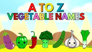 A to Z Vegetable Names Song  ABC Vegetable Names Song  Learn Alphabet with Vegetables Name Song [upl. by Akienat]