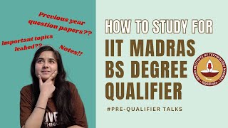 How to study for IITM BS Degree Qualifier  Important topics  Tips amp Tricks  Prequalifier talks 😲 [upl. by Nosylla]