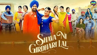 Shava ni Girdhari Lal  Full Movie Promotions  Gippy Grewal  Neeru Bajwa  Himanshi Khurana [upl. by Sylvie]