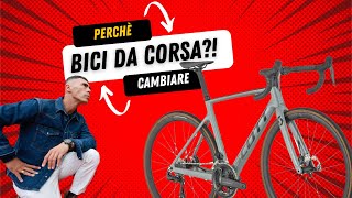 PERCHÈ CAMBIARE LA BICI DA CORSA 🤨 [upl. by Dituri]