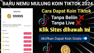 Pasti Berhasil Cara Mulung Koin Tiktok Gratis  CARA MENDAPATKAN KOIN TIKTOK GRATIS 2024 [upl. by Koloski146]