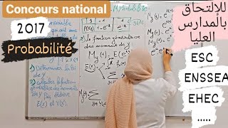 Correction du concours national 2017 en probabilitébac2 [upl. by Travers514]