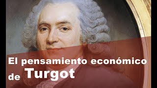 El pensamiento económico de Turgot [upl. by Celestina]