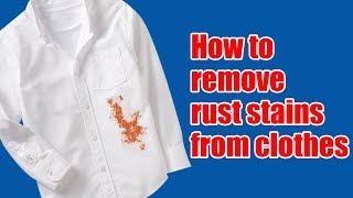 How to remove rust stains from clothes [upl. by Lessard635]