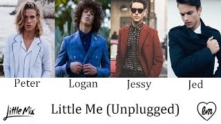 Little Me Unplugged  Little Mix Male Version [upl. by Azaria]