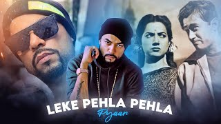 Leke Pehla Pehla Pyar  Asha Bhosle Mohammed Rafi X Bohemia  Prod By KAKA 808s [upl. by Nidnerb]