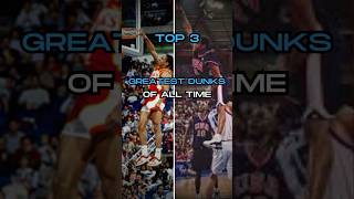 Top 3 NBA’s Greatest Dunks of AllTime [upl. by Weisbart826]