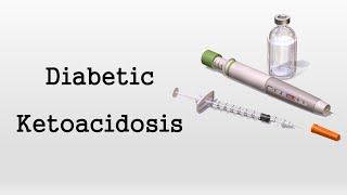 Diabetic Ketoacidosis DKA [upl. by Ela286]