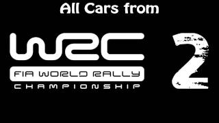 All Cars from WRC 2 FIA World Rally Championship [upl. by Cohlette]