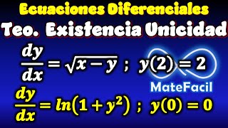 Teorema de EXISTENCIA y UNICIDAD  Ejercicios Resueltos [upl. by Yspyg]