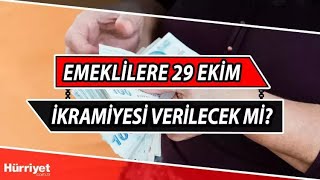 Emeklilere 29 Ekim İkramiyesi 2024te verilecek mi [upl. by Zerla]