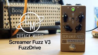 Cusack Music Screamer Fuzz V3 Fuzzdrive [upl. by Alliehs]