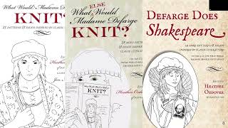 Knit Like Defarge Encoding Meaning into Your Stitches [upl. by Eusoj]