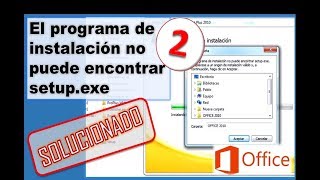 Error Office El programa de instalacion no puede encontrar setupexe microsoft office 2 [upl. by Fredrika]