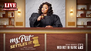 BET Ms Pat Settles It Ep 16  Shady Sister Swipe April 29 2024 Full Episodes [upl. by Morse]