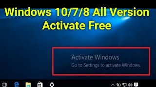 All Windows Version activation Free  windows 7 8 10 activatorwindows 7 8 10 activation txt [upl. by Enyamrahc]