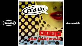 Ridillo  Stop Alle Telefonate strumentale  2008 [upl. by Mullac]