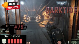 79 Warhammer 40000 Darktide  July 7 2024  NEW UPDATE  Psyker Gameplay  T5 Damnation [upl. by Cleopatre]