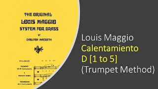 Louis Maggio Calentamiento para Trompeta D Trumpet WarmUp w Pedal Tones and Slurs [upl. by Eriha]