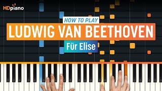 How to Play quotFür Elisequot  HDpiano Piano Tutorial [upl. by Ecienal]