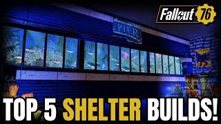 This Months EPIC Shelter Builds  Fallout 76 Top 5 Best Shelters 2024 [upl. by Tram]