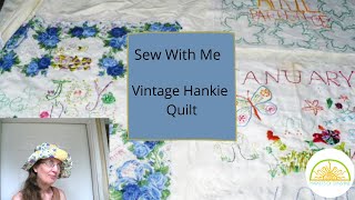 How To Make A Vintage Hankie Quilt To Document Your Travels  Thrift Your Closet  Sew With Me [upl. by Nabroc103]