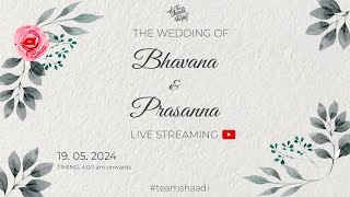 Wedding  Bhavana 💕 Prasanna  19052024 530 am  Sanandaa Kalyana Mandapam Chennai [upl. by Atsira]