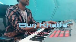 Burj khalifa  Unplugged  Laxmii  Akshay Kumar  Kiara Advani  Shashi  Dj Khushi Nikhita Gandhi [upl. by Hun]