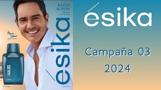 ESIKA Campaña 03 2024 [upl. by Zosema]