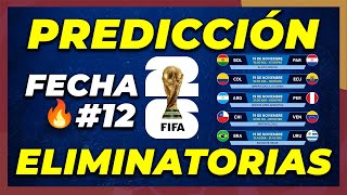 Análisis y Predicción Fecha 12 Eliminatorias Sudamericanas Mundial 2026 [upl. by Normalie]