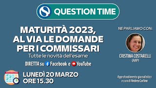 Maturità 2023 dalle prove ai commissari le novità dellesame QUESTION TIME con Costarelli ANP [upl. by Firahs]