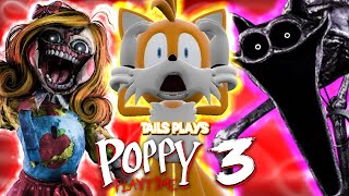 Tails plays  POPPY PLAYTIME 3 [upl. by Milton]