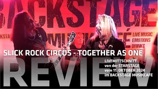 REVIEW  SLICK ROCK CIRCUS  TOGETHER AS ONE  starstage [upl. by Nnaear775]